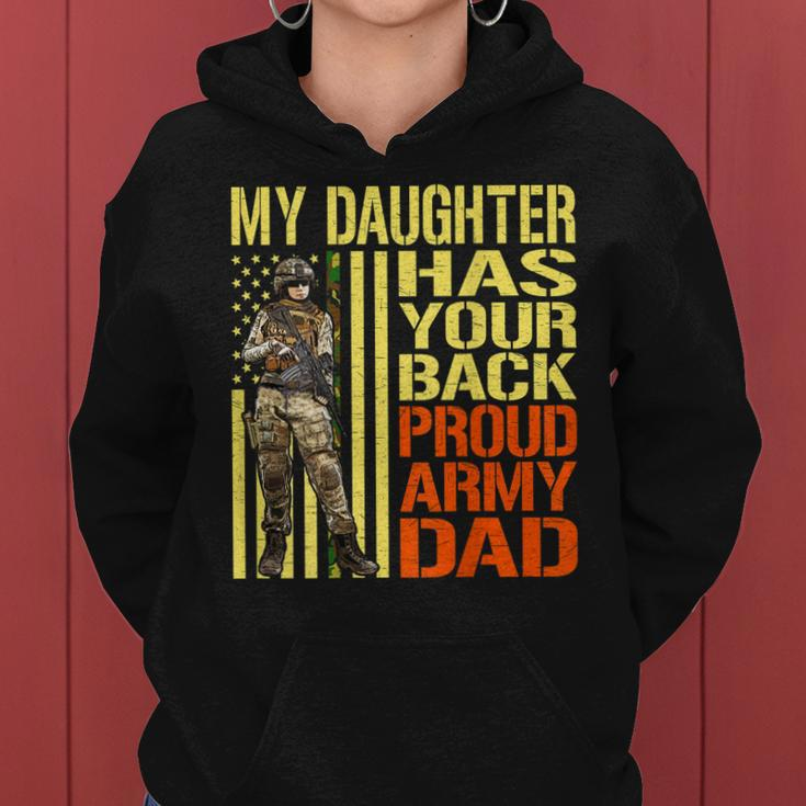 My Daughter Has Your Back Military Proud Army Dad Gift Women Hoodie