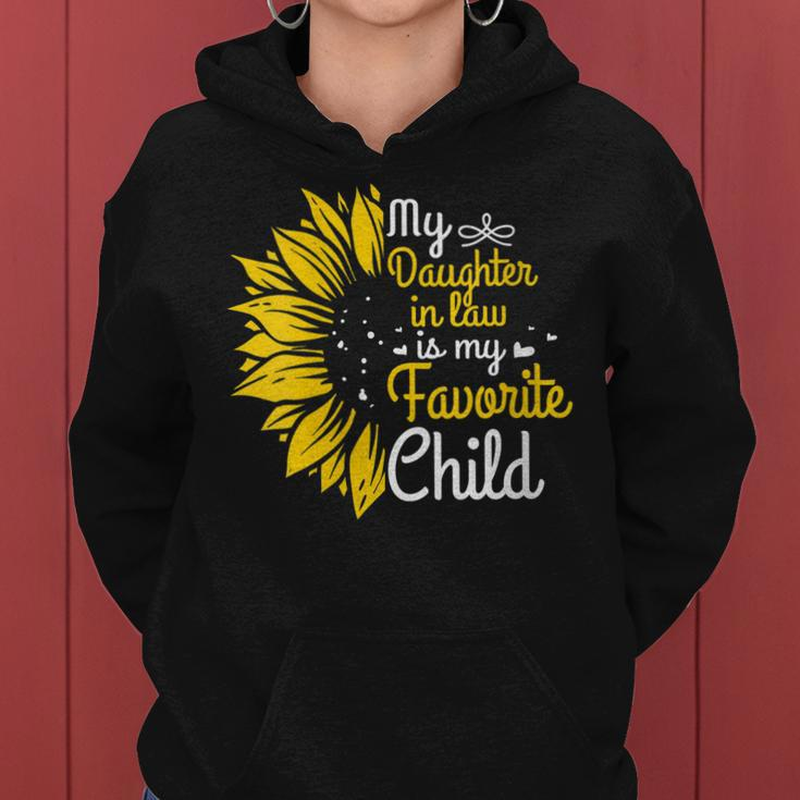 My Daughter In Law Is My Favorite Child Funny Family Humor Gift For Womens Women Hoodie