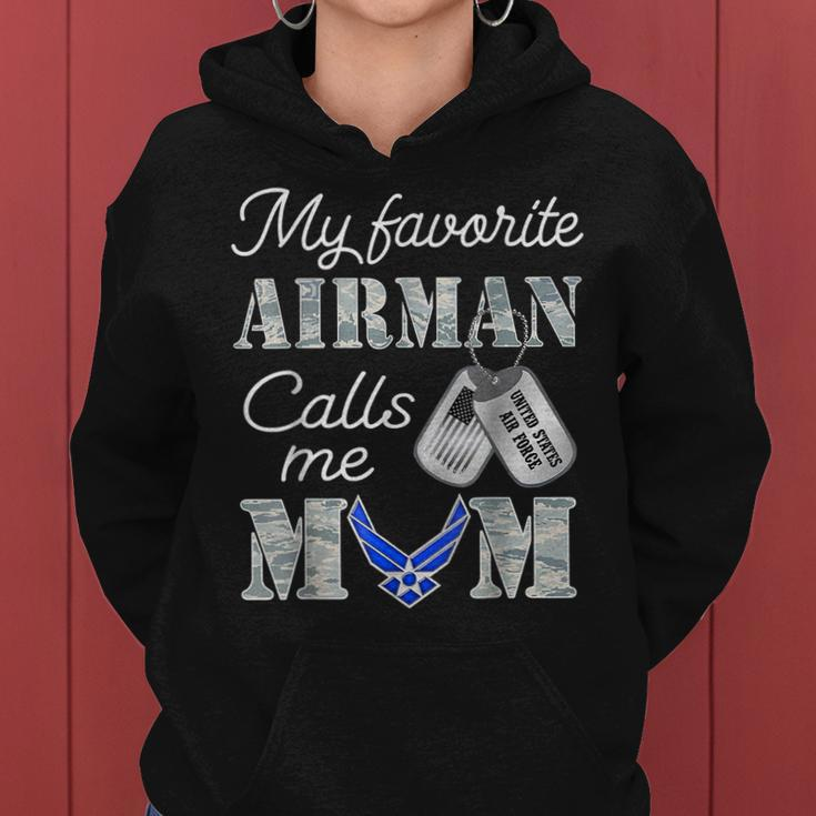 My Favorite Airman Calls Me Mom Air Force Mom Mothers Day Women Hoodie