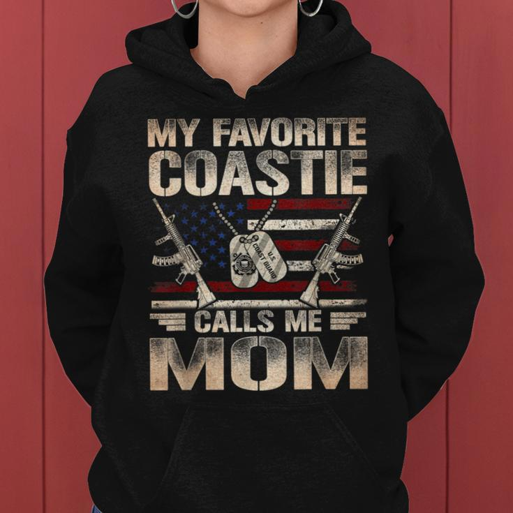 My Favorite Coastie Calls Me Mom Coast Guard Mom Coast Guard Women Hoodie