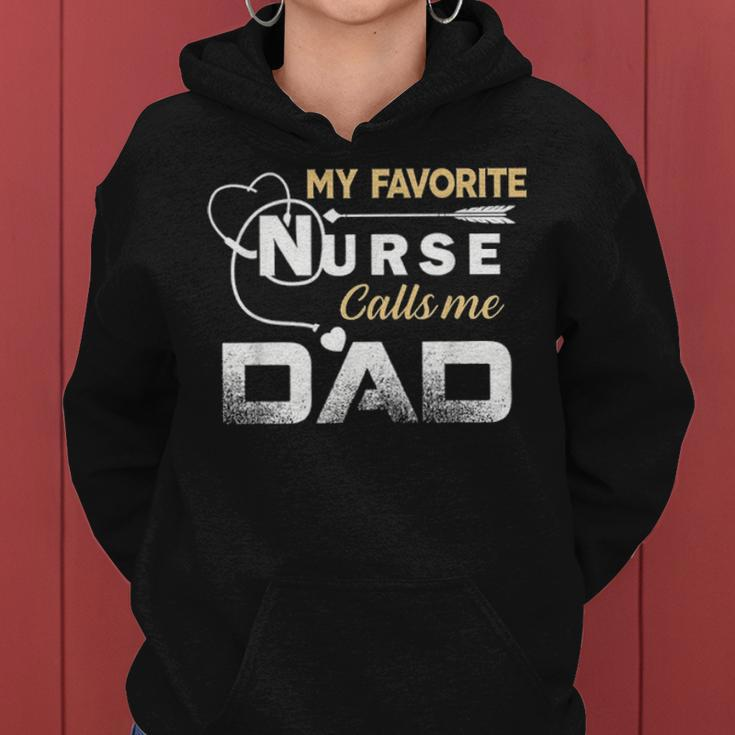 My Favorite Nurse Call Me Dad Fathers Day Gift Women Hoodie