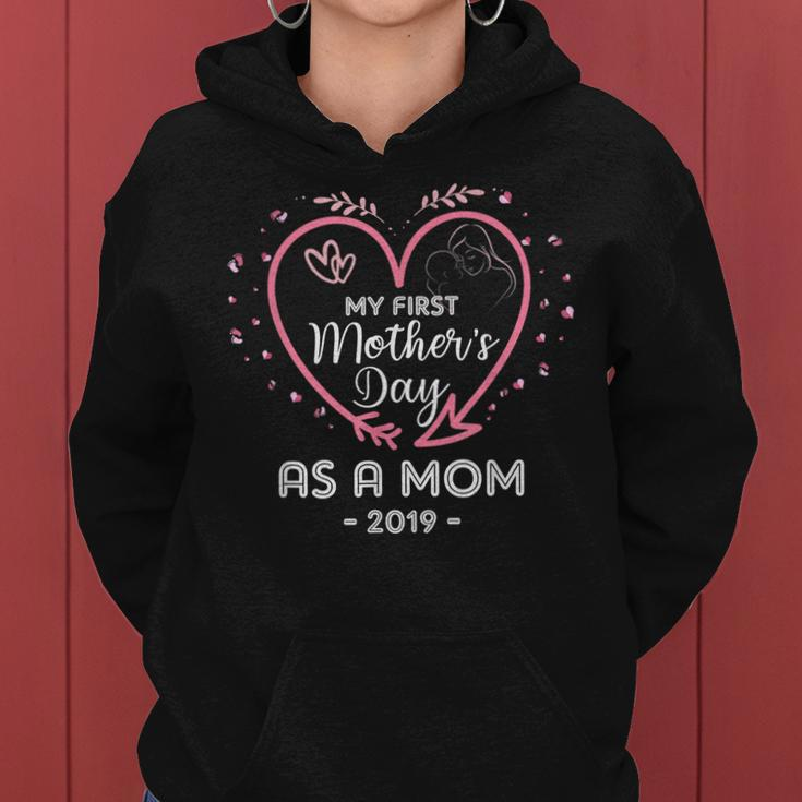 My First Mothers Day As A Mom Gift For New Moms Women Hoodie