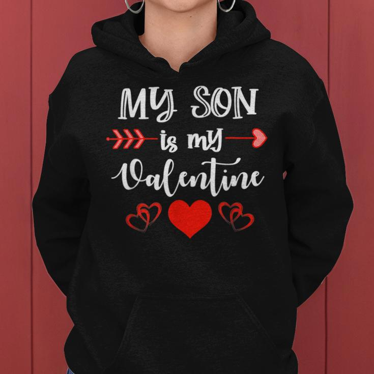 My Son Is My Valentine Mom Dad Valentines Day V2 Women Hoodie