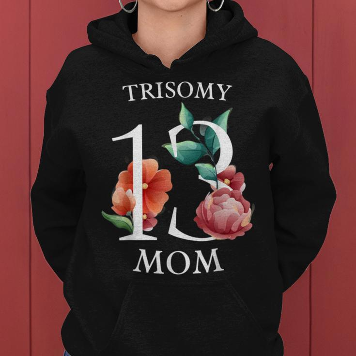 Patau Syndrome Trisomy 13 Awareness Day Mom Dad March 13 Women Hoodie