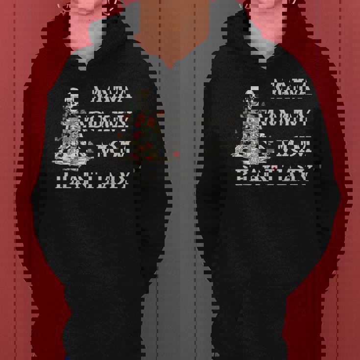 Plant Lady Mom Florist Garden-Er Gardening Mama Mommy Mother Women Hoodie