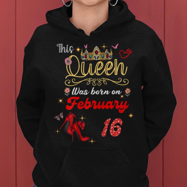 This Queen Was Born Am 16 Februar Geburtstag Frauen Frauen Hoodie