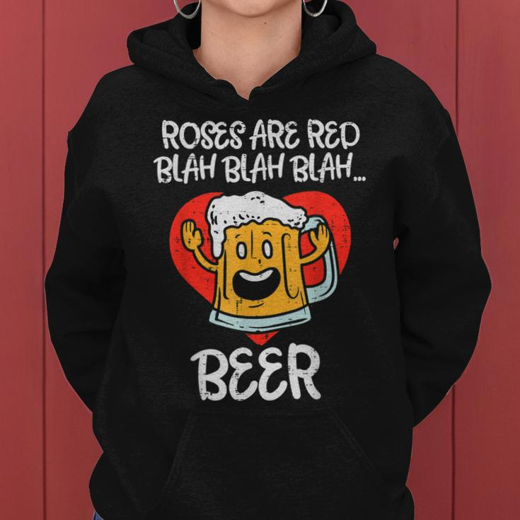 Roses Are Red Blah Beer Funny Valentines Day Drinking Gifts Women Hoodie