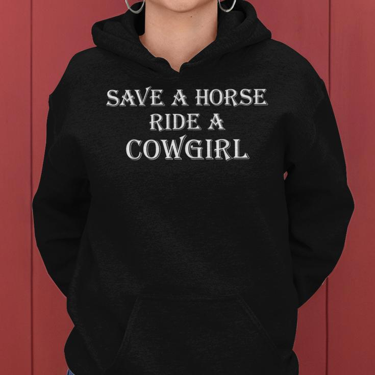 Save A Horse Ride A Cowgirl Country Redneck Hillbilly Women Hoodie