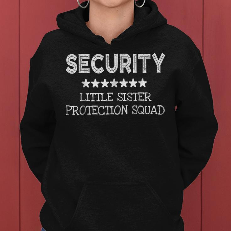 Security Little Sister Protection Squad Cool Gift Women Hoodie