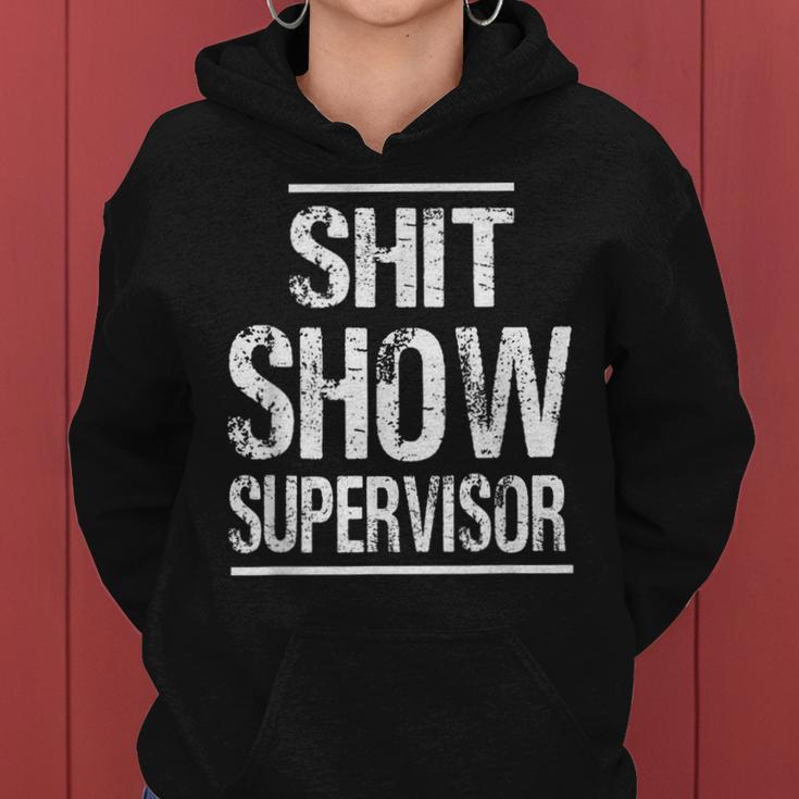 Shit Show Supervisor Hilarious Vintage Mom Boss Women Hoodie