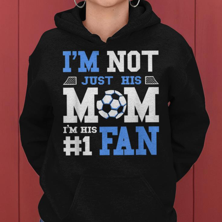 Soccer Mother Number 1 Fan - Soccer Mom Women Hoodie