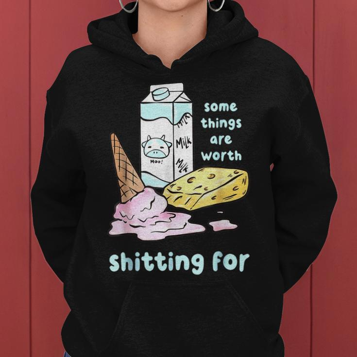 Some Things Are Worth Shitting For V3 Women Hoodie