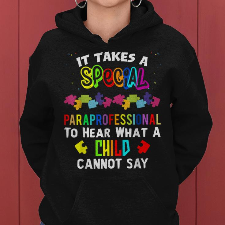 Special Paraprofessional Autism Awareness Autism Teacher Women Hoodie