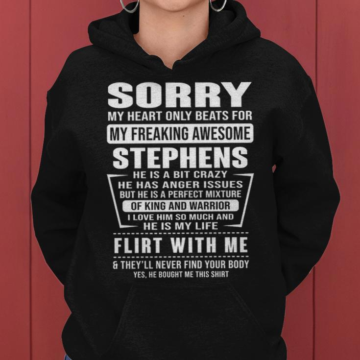 Stephens Name Gift Sorry My Heartly Beats For Stephens Women Hoodie