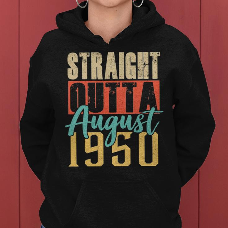 Straight Outta August 1950 70Th Awesome Birthday Gifts Women Hoodie