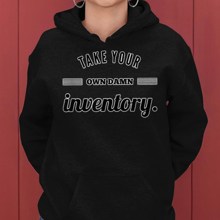 Take Your Own Damn Inventory Aa Na Sobriety Funny Slogans Women Hoodie Graphic Print Hooded Sweatshirt