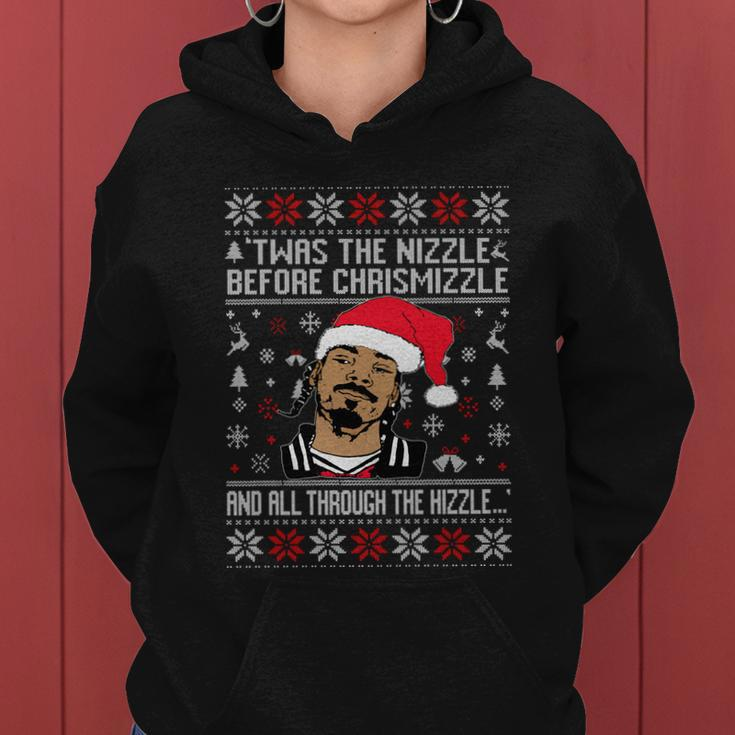 Twas The Nizzle Before Chrismizzle And All Through The Hizzle Ugly Christmas Women Hoodie