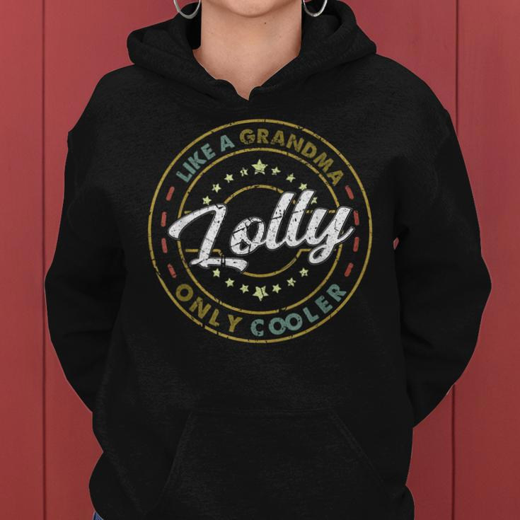 Vintage Lolly Like A Grandma Only Cooler Cute Mothers Day Women Hoodie