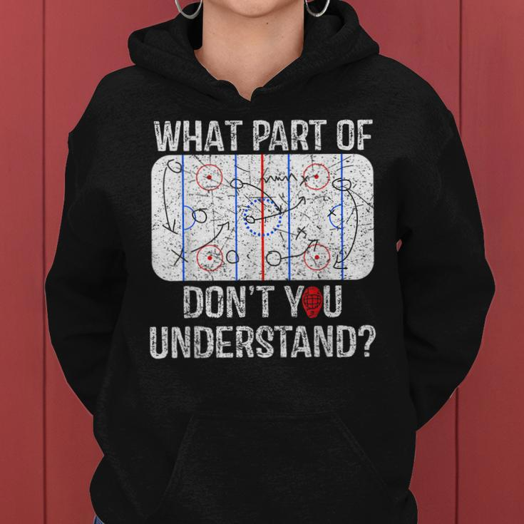 What Part Of Dont You Understand Funny Hockey Mom Dad Coach Women Hoodie