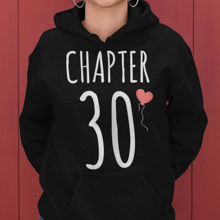 Womens 30Th Birthday Gift Idea For Her Chapter 30 Women Hoodie