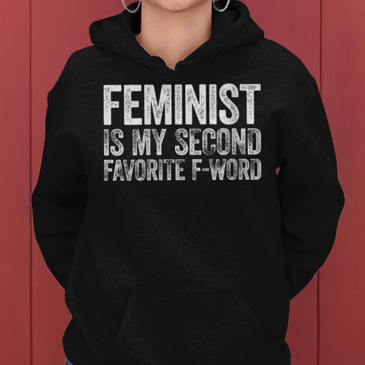 Womens Feminist Is My Second Favorite F Word Feminism Gift Women Hoodie