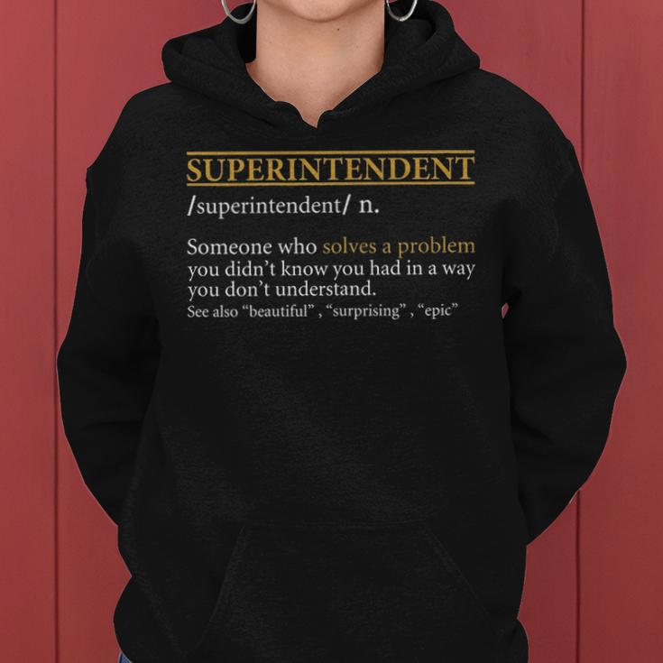 Womens Funny Superintendent Definition Birthday Or Christmas Gift Women Hoodie