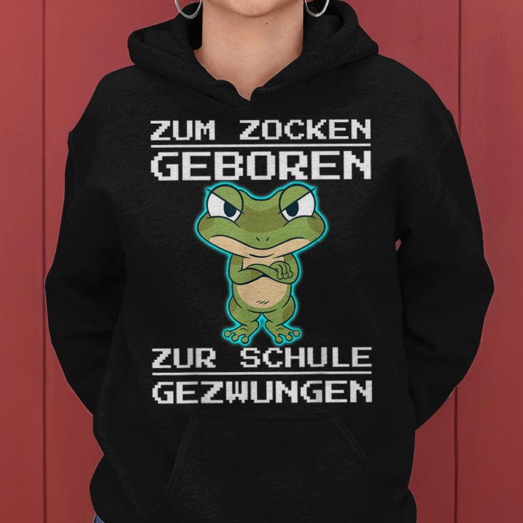 Zum Zocken Geboren Zur Schule Gezwungen Konsole Ps5 Gaming Frauen Hoodie