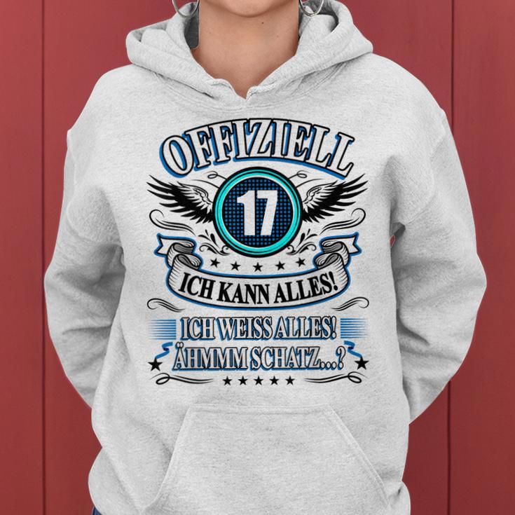 17 Geburtstag Lustig Offiziell 17 Ich Kann AllesSchatz Frauen Hoodie