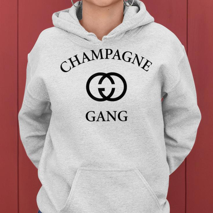 Champagne Gang Gift Mom Womens Girlfriend Funny Mothers Gift For Womens Women Hoodie