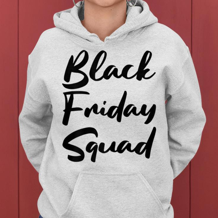Cute Black Friday Squad Family Shopping 2019 Deals Womens Gift For Womens Women Hoodie