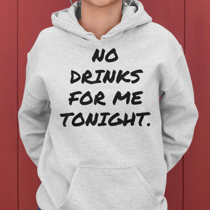 Funny No Drinks For Me Tonight White Lie Women And Men Women Hoodie