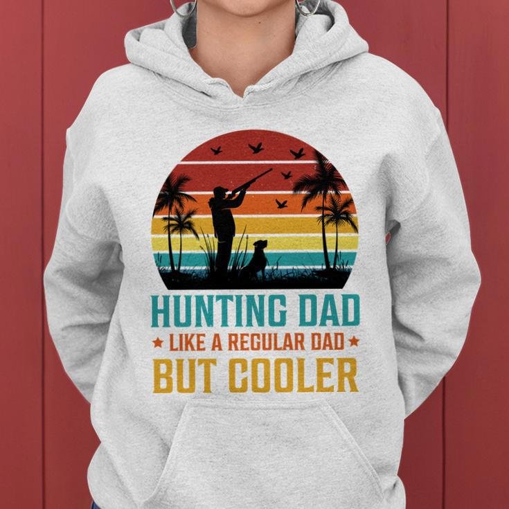 Hunting Dad Like A Regular Dad But CoolerWomen Hoodie