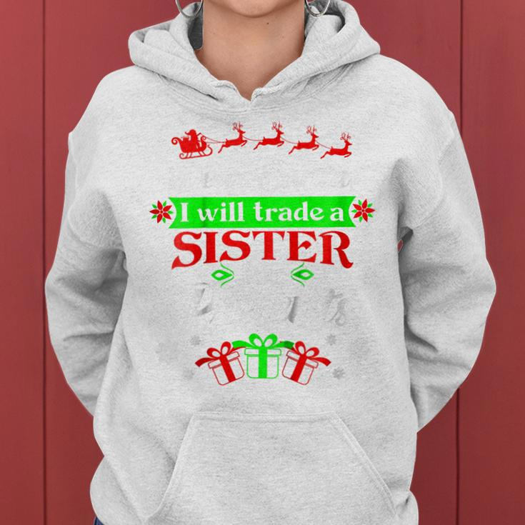 Kids Dear Santa Will Trade Sister For Presents Kids Xmas Women Hoodie