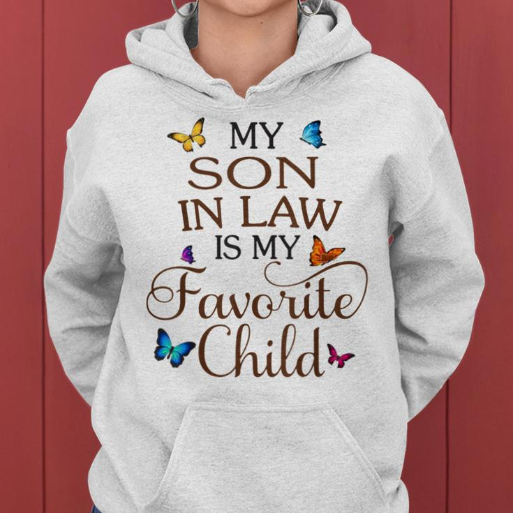 My Son-In-Law Is My Favorite Child Butterfly Family Women Hoodie