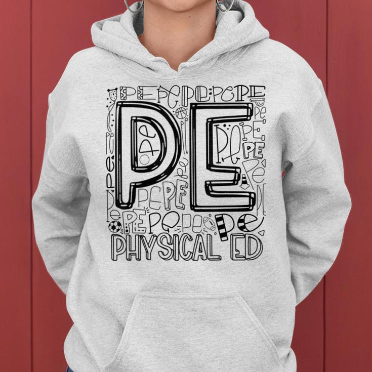 Pe Physical Education Typography Teacher Back To School Cool Women Hoodie