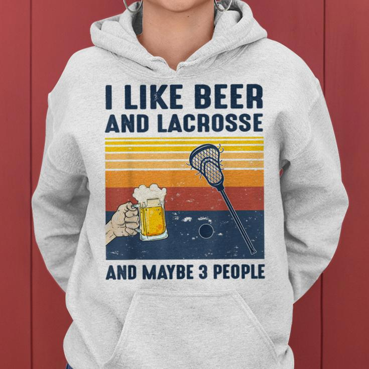 Vintage I Like Beer And Lacrosse Maybe 3 People Women Hoodie