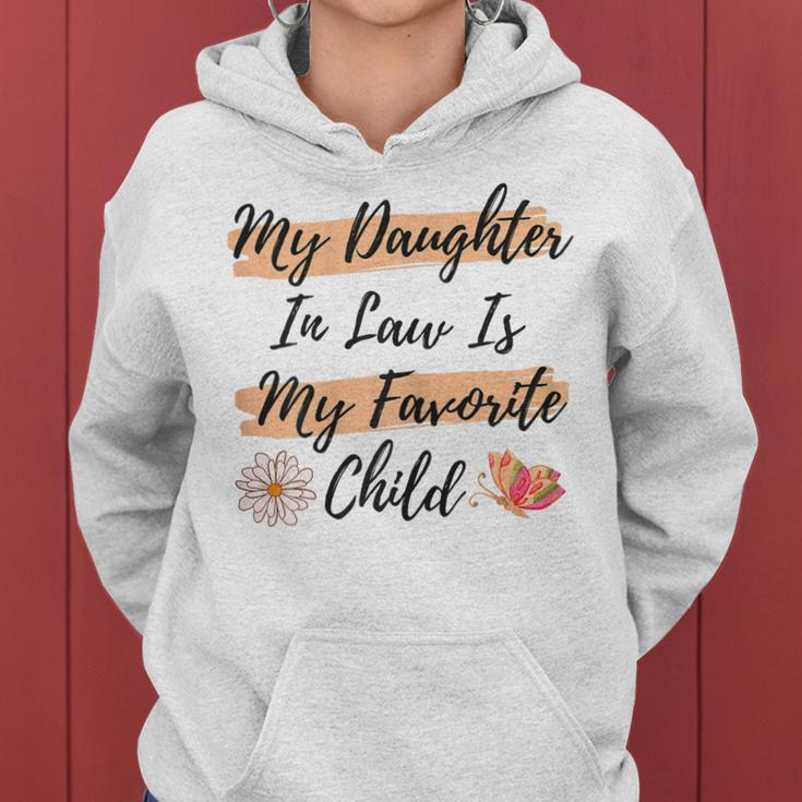 Womens My Daughter In Law Is My Favorite Child Butterfly Family Women Hoodie