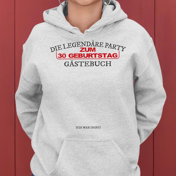 Zum 30 Geburtstag Die Legendäre Party Gästebuch Frauen Hoodie