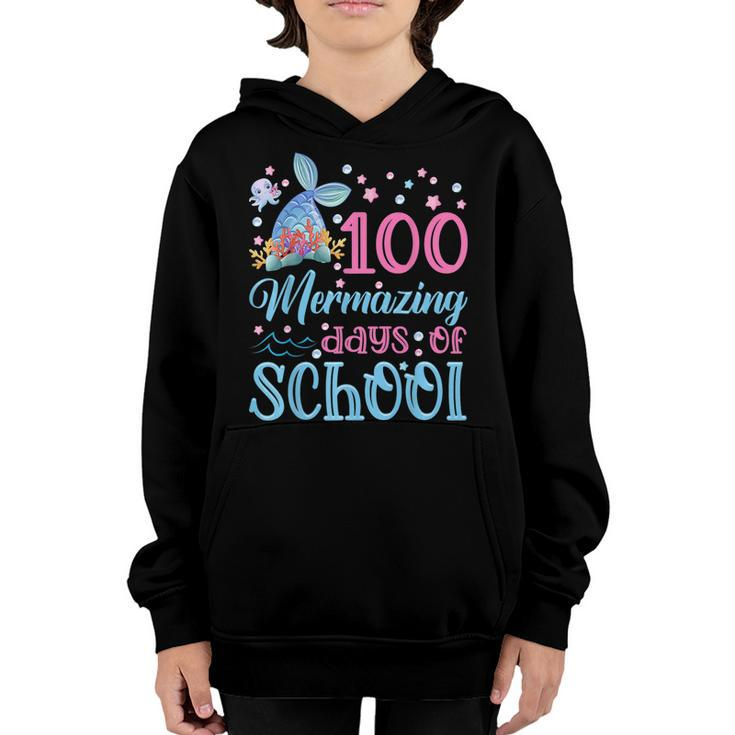 100 Days School Mermaid Girl 100 Mermazing Days Of School  V2 Youth Hoodie