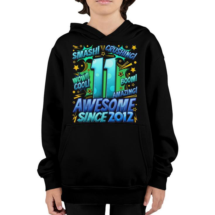 11Th Birthday Comic Style Awesome Since 2012 11 Year Old Boy  Youth Hoodie