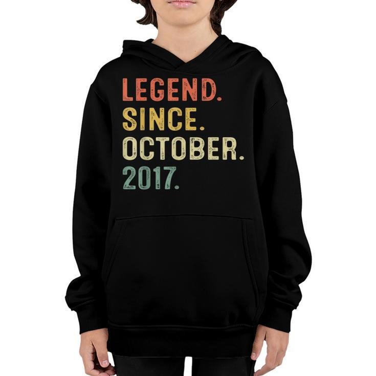 5 Years Old Gift Legend Since October 2017 5Th Birthday Boy  Youth Hoodie