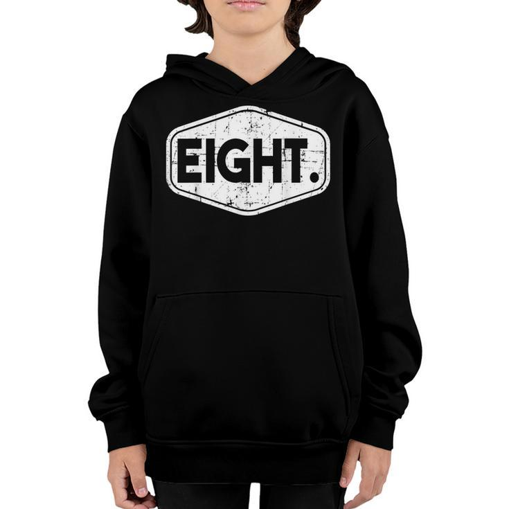 8Th Birthday Of Boy Or Girl 8 Years Old Eight  Youth Hoodie
