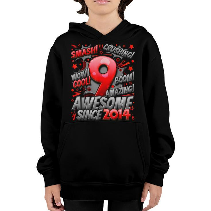 9Th Birthday Comic Style Awesome Since 2014 9 Year Old Boy  Youth Hoodie