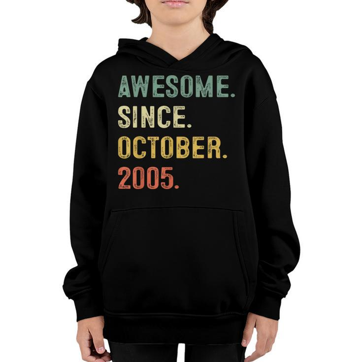 Awesome Since October 2005 17Th Bday Gifts 17 Years Old Boys  Youth Hoodie