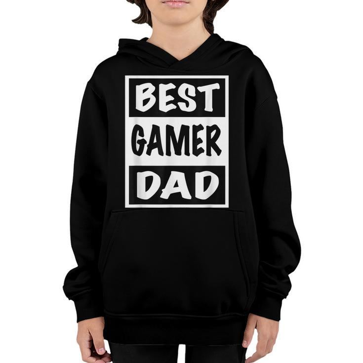 Best Gamer Dad Mens Gift T Gift For Mens Youth Hoodie