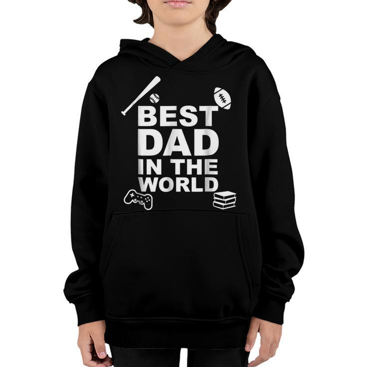 Fathers Day T  Best Dad Sports Video Games Books Gift For Mens Youth Hoodie