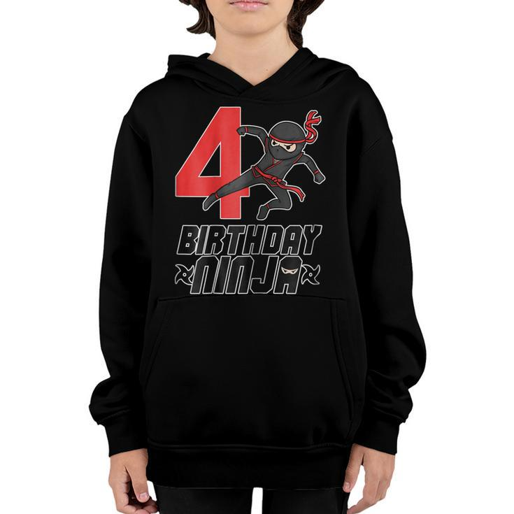 Kids 4Th Birthday Ninja For Boys 4 Year Birthday Tee V2 Youth Hoodie