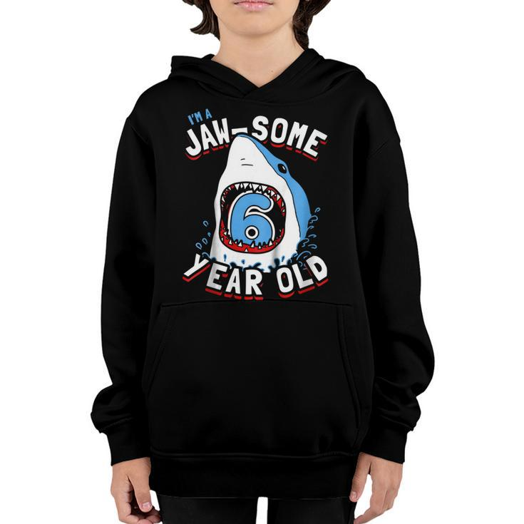 Kids 6Th Birthday Boys Shark  | Jaw-Some 6 Year Old Youth Hoodie