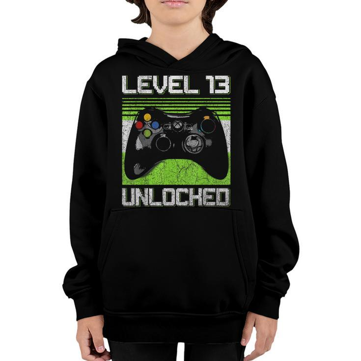 Level 13 Unlocked Video Gamer 13 Year Old 13Th Birthday  Youth Hoodie