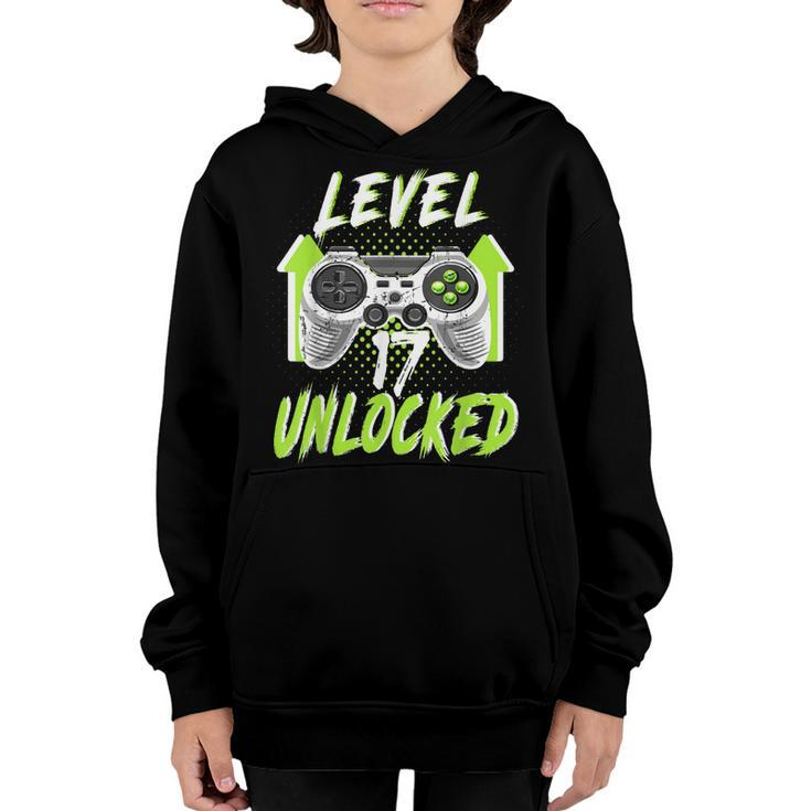 Level 17 Unlocked Birthday Boy 17 Year Old Video Game Gaming  Youth Hoodie